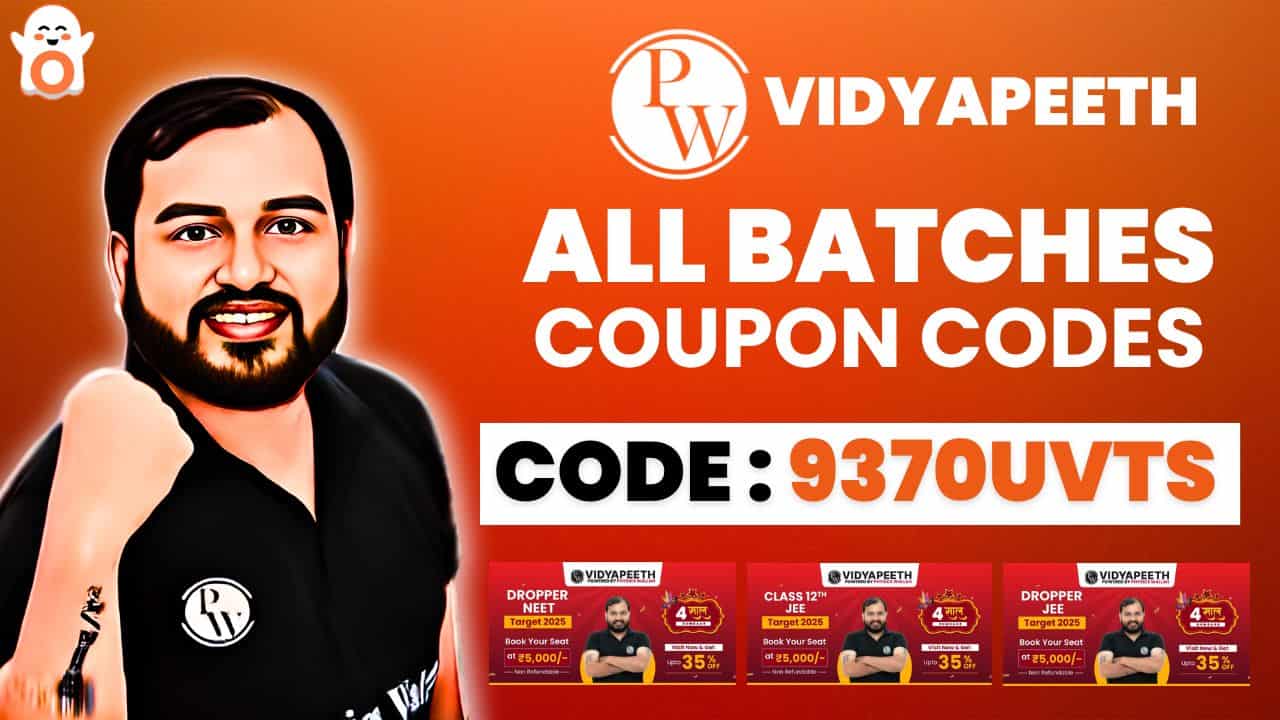 PW Vidyapeeth Coupon Code - Get Upto ₹2000 Discount Today